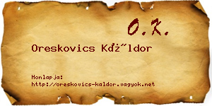Oreskovics Káldor névjegykártya